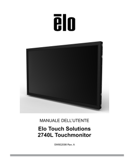 Manuale utente - Elo Touch Solutions