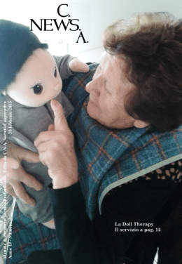 La Doll Therapy Il servizio a pag. 12 M ensile di ca ra ttere T