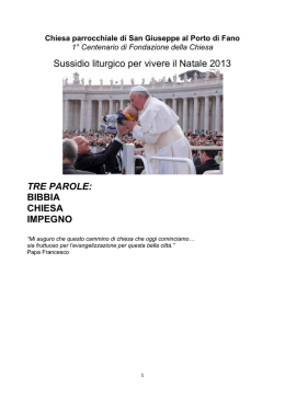 Sussidio liturgico per vivere il Natale 2013 TRE PAROLE: BIBBIA