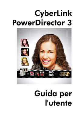 CyberLink PowerDirector 3 Guida per l`utente