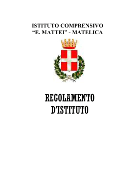 Regolamento D`Istituto - Istituto Comprensivo "E.Mattei"