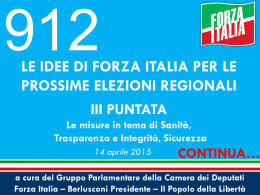 leggi il dossier - Gruppo PDL – Berlusconi Presidente – Forza Italia