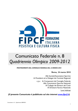 Comunicato Federale n. 8 Quadriennio Olimpico 2009-2012