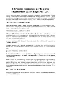 Il tirocinio curriculare per le lauree specialistiche (LS) / magistrali (LM)