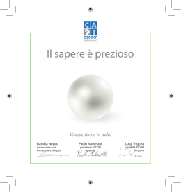 Il sapere &egrave; prezioso