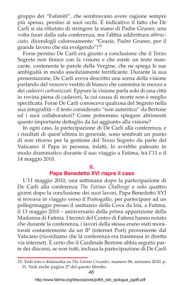 Papa Benedetto XVI riapre il caso