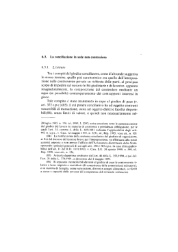 Tra i compiti del giudice conciliatore, come d`altronde suggeriva lo