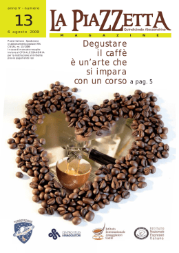 Degustare il caffè è un`arte che si impara con un