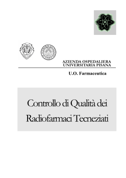 Controllo di Qualità dei radiofarmaci tecneziati