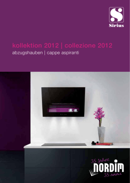 kollektion 2012 | collezione 2012