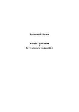 Cencio Ognissanti e la rivoluzione impossibile