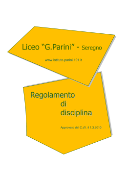 Liceo “G.Parini” - Seregno Regolamento di disciplina