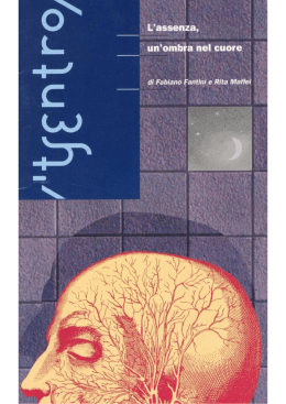 programma di sala L`assenza, un ombra nel cuore