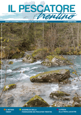 Scarica la rivista - Il Pescatore Trentino