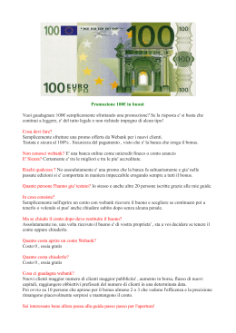 Promozione 100€ in buoni Vuoi guadagnare 100€ semplicemente