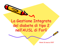 La Gestione Integrata del diabete di tipo 2 nell`AUSL di Forl&igrave;