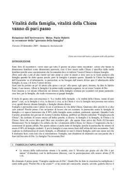 Vitalità della famiglia, vitalità della Chiesa vanno di pari passo