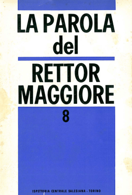 la parola del rettor maggiore