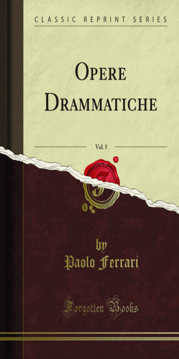 Opere Drammatiche, Vol. 5