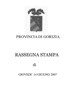 RASSEGNA STAMPA - Provincia di Gorizia