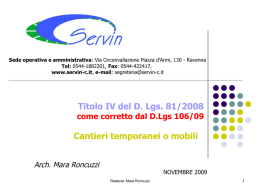Titolo IV del D. Lgs. 81/2008 Cantieri temporanei o mobili