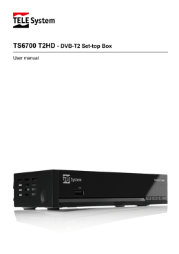 Manuale decoder TS6700 T2HD Manuale prodotto