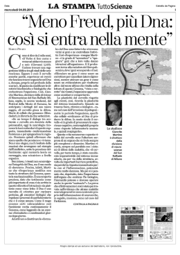 Meno Freud, pi&ugrave; Dna: cos&igrave; si entra nella mente