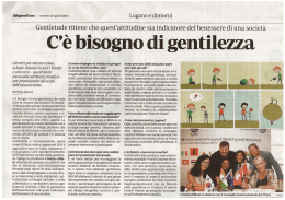 C`&egrave; bisogno di gentilezza