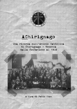 AChirignago, una ricerca sull`Azione Cattolica di Chirignago