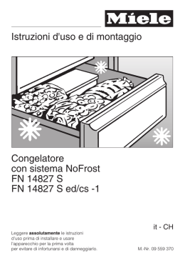 Istruzioni d`uso e di montaggio Congelatore con sistema