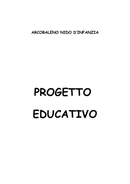 scarica Progetto Educativo - Arcobaleno Nido d` Infanzia