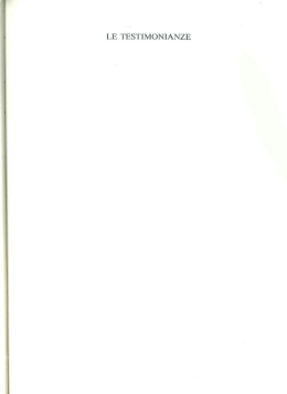 LE TESTIMONIANZE l. Il programma e gli statuti del