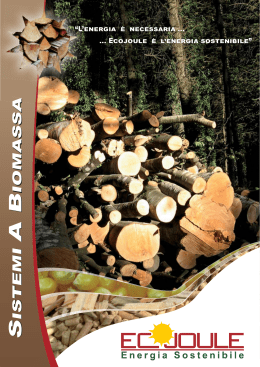 Ecojoule - Energia Sostenibile | Brochure Generale Biomasse
