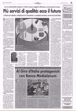 Il cliente pu&ograve; chiedere, [assistenza di un Consulente e, in qua/Stasi