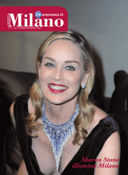 Sharon Stone illumina Milano