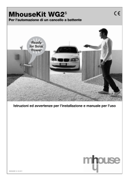 MhouseKit WG2S Per l`automazione di un cancello a battente