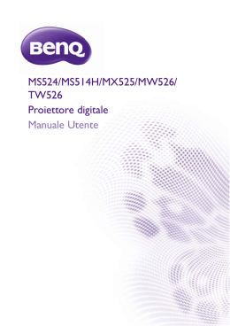 MS524/MS514H/MX525/MW526/ TW526 Proiettore digitale