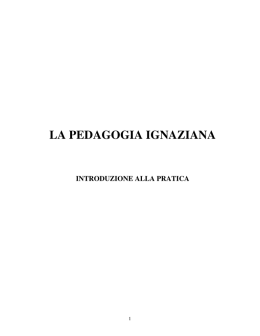 la pedagogia ignaziana - Esercizi Spirituali Ignaziani