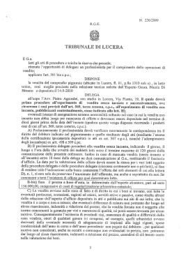 N. 226/2009 Il G.e. letti gli atti di procedura e sciolta la riserva che