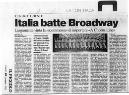 Largamente vinta la &laquo;scommessa&raquo; di importare &laquo;A Choi`us Lino&raquo;