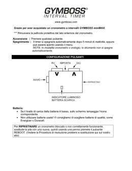 www.gymboss.com Grazie per aver acquistato un cronometro a