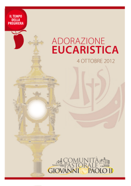 Leggi Adorazione Eucaristica 4-10-2012