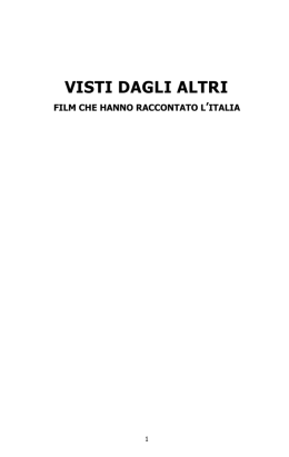 visti dagli altri