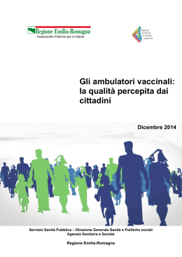 Rapporto: "Gli ambulatori vaccinali: la qualità percepita dai cittadini"