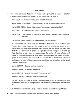 E dopo il 1996? - Casa di Spiritualit&agrave; Coniugale e Familiare