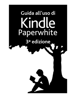 Guida all`uso di Kindle Paperwhite