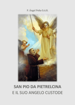 San Pio da Pietrelcina e il suo Angelo Custode