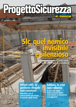 Slc, quel nemico invisibile e silenzioso
