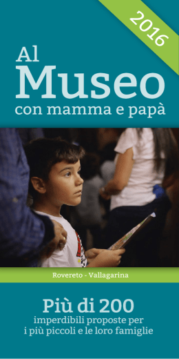 Al museo con mamma e papà 2016