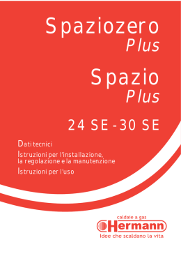 Spaziozero e Spazio Plus